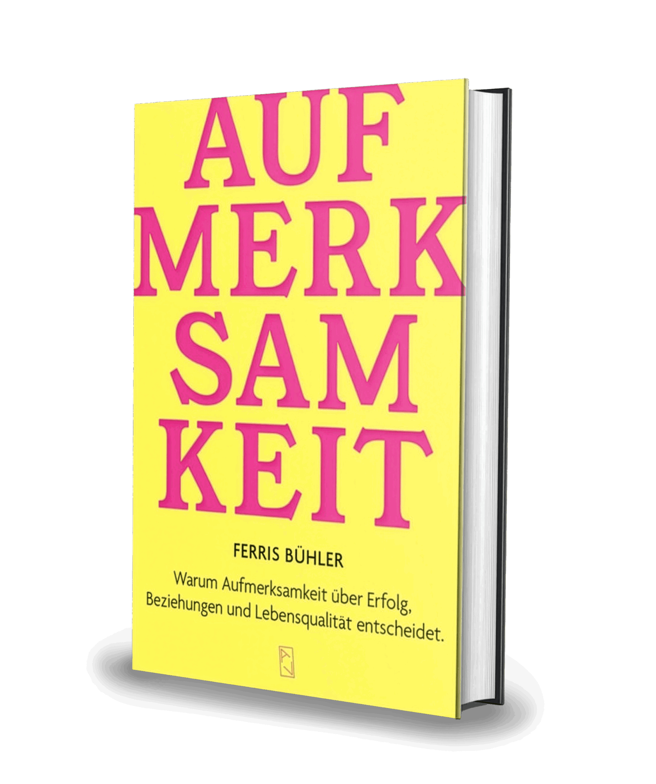 Buchcover AUFMERKSAMKEIT von Ferris Bühler